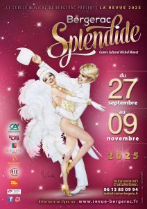 Affiche du spectacle Bergerac Splendide - Centre culturel Bergerac